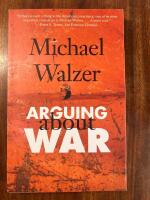 Arguing about war