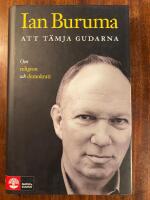 Att t&auml;mja gudarna : om religion och demokrati