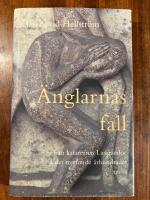 &Auml;nglarnas fall : en ber&auml;ttelse fr&aring;n katarernas Languedoc i det trettonde &aring;rhundradet