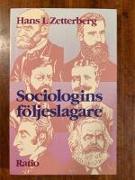 Sociologins f&ouml;ljeslagare
