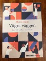 V&auml;gra v&auml;ggen. Facit till h&aring;llbara medarbetare