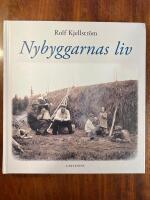 Nybyggarnas liv
