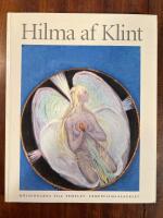 Hilma af Klint : m&aring;lningarna till templet : temppelimaalaukset : 30 oktober 1999-9 januari 2000, Liljevalchs : 26. tammikuuta-26. maaliskuuta 2000, W&auml;in&ouml; Aaltosen museo