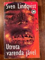 Utrota varenda j&auml;vel