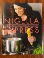 Nigella Express : gott och snabbt