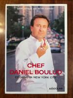 Chef Daniel Boulud: Cooking in New York City : 75 Recipes