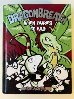 Dragonbreath #7 : when fairies go bad