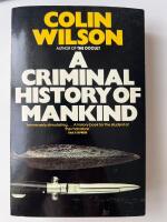 A Criminal History of Mankind