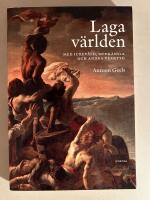 Laga v&auml;rlden : med ickev&aring;ld, medk&auml;nsla och andra verktyg