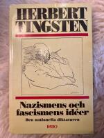 Nazismens och fascismens id&eacute;er : den nationella diktaturen
