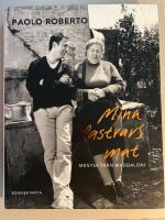Mina fastrars mat : menyer fr&aring;n Maddaloni
