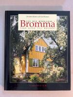 Hus och m&auml;nniskor i Bromma : fr&aring;n Alvik till Nockeby