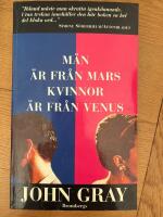 M&auml;n &auml;r fr&aring;n Mars, kvinnor &auml;r fr&aring;n Venus