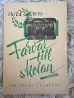 Farv&auml;l till skolan