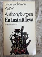 En lust att leva : [en framtidsroman]