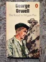 The Road to Wigan Pier
