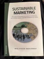 Sustainable marketing - how social, environmental and economic considerations can contribute towards sustainable companies and markets