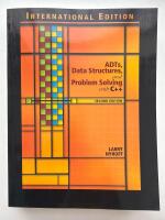 ADTs, Data Structures, and Problem Solving with C++