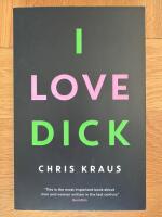 I Love Dick