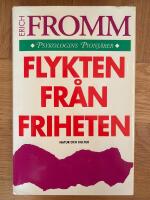 Flykten fr&aring;n friheten