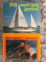 F&ouml;lj med runt jorden - en v&auml;rldsomsegling p&aring; tu man hand