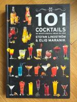 101 Cocktails du m&aring;ste dricka innan du d&ouml;r