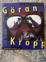 G&ouml;ran Kropp : [8000 +]