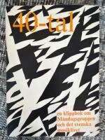 40-tal. En klippbok om M&aring;ndagsgruppen och det svenska musiklivet