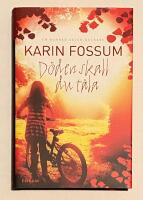 D&ouml;den skall du t&aring;la