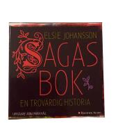 Sagas bok : en trov&auml;rdig historia