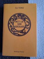 Mitt liv som h&auml;rskare