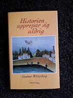 Historien upprepar sig aldrig