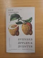 Svenska &auml;pplen och &auml;ventyr