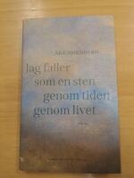 Jag faller som en sten genom tiden genom livet