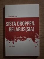 Sista droppen Belarus(sia)