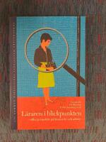 L&auml;raren i blickpunkten : olika perspektiv p&aring; l&auml;rares liv och arbete