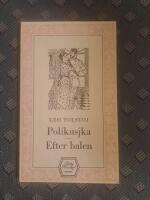 Polikusjka ; Efter balen