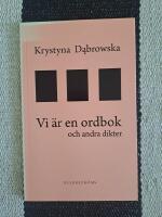 Vi &auml;r en ordbok och andra dikter