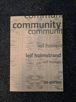 Community: Dikter och lyrisk dramatik 1998&ndash;2024