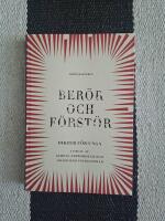 Ber&ouml;r och f&ouml;rst&ouml;r : dikter f&ouml;r unga