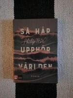 S&aring; h&auml;r upph&ouml;r v&auml;rlden