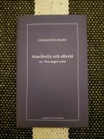 Auschwitz och efter&aring;t