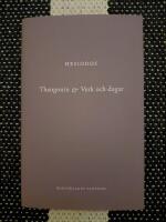 Theogonin ; & Verk och dagar