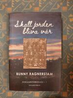 Skall jorden bliva v&aring;r, band 1