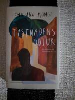 Tystnadens odjur - en memoar om f&auml;der som flytt