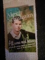 Att vara med henne &auml;r som att springa uppf&ouml;r en sommar&auml;ng...