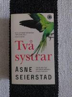 Tv&aring; systrar : ett reportage