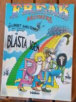Freak Brothers bl&aring;sta igen