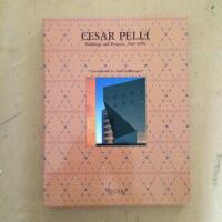 Cesar Pelli Buildings and Projects 1965-1990