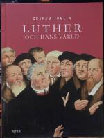 Luther och hans v&auml;rld